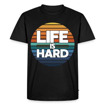 Life is hard - Men's Premium Organic T-Shirt - black - Front - Nico (187cm)