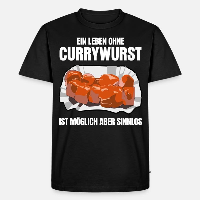 Currywurst lustiger Spruch mit Wurst - Männer Premium Bio T-Shirt - Schwarz