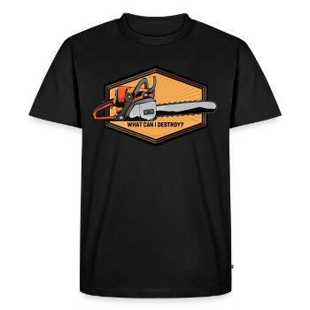 Tronçonneuse Tronçonneuse What Can I Destroy ? Cadeau - T-shirt Premium bio Homme - noir - Devant - Nico (187cm)