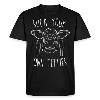 Suck your own titties - Men's Premium Organic T-Shirt - black - Front - Nico (187cm)