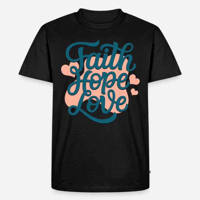 Glaube Hoffnung Liebe - Männer Premium Bio T-Shirt - Schwarz