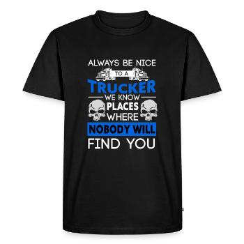 Soyez toujours gentil avec un camionneur - T-shirt Premium bio Homme - noir - Devant - Nico (187cm)