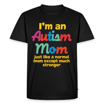 Autism Mom God Gift Autistic Awareness Fami - Men's Premium Organic T-Shirt - black - Front - Nico (187cm)