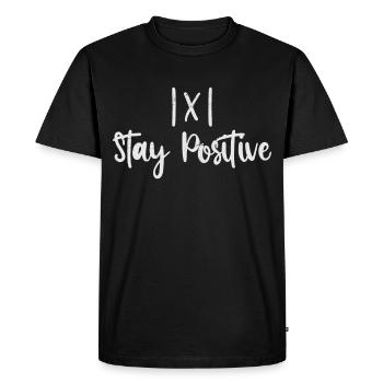 1 X 1 Rester positif - T-shirt Premium bio Homme - noir - Devant - Nico (187cm)