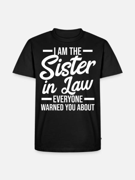 Schwägerin - Männer Premium Bio T-Shirt - Schwarz