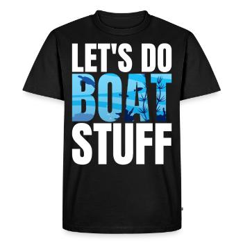 Boot Stuff Captain Funny Pontoon Boat Seaboat - Men's Premium Organic T-Shirt - black - Front - Nico (187cm)