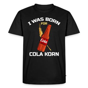 I was Born for Cola Korn Lustiger Korn Cola Ît-Ît - T-shirt Premium bio Homme - noir - Devant - Nico (187cm)