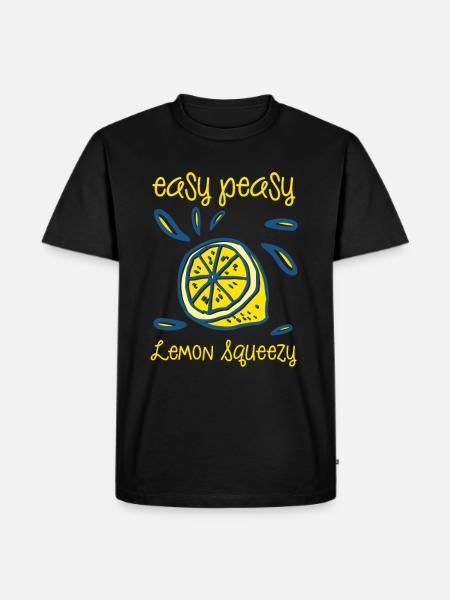 Easy Peasy Lemon Squeezy - Men's Premium Organic T-Shirt - black