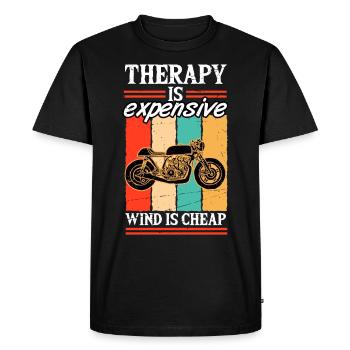 Therapy is expensive Wind is Cheap Motorcyclists - Men's Premium Organic T-Shirt - black - Front - Nico (187cm)