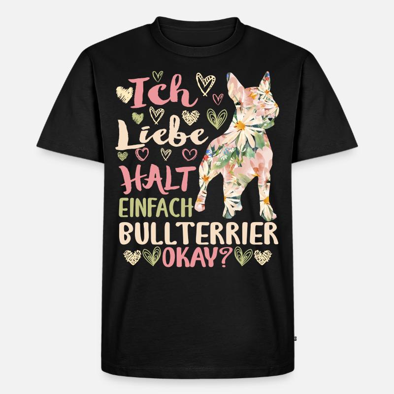 Bullterrier Frauchen - Männer Premium Bio T-Shirt - Schwarz