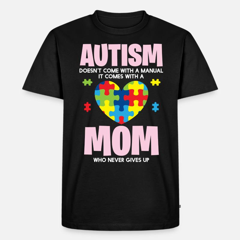 Autisme - Maman Est Fier - T-shirt Premium bio Homme - noir