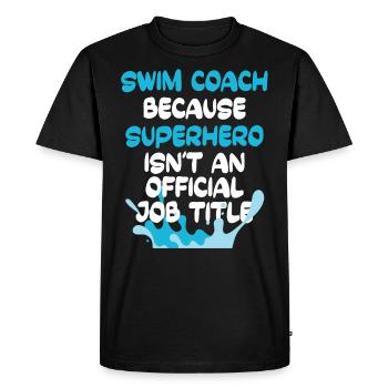 swimming instructor - Men's Premium Organic T-Shirt - black - Front - Nico (187cm)