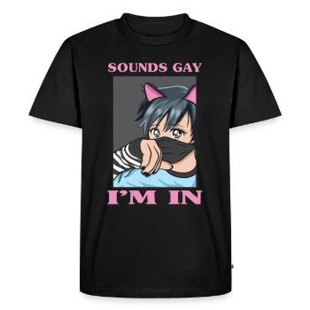 Sounds Gay I'm In Funny LGBTQ Femboy Anime Boy - Men's Premium Organic T-Shirt - black - Front - Nico (187cm)
