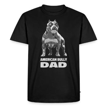 American Bully Dad Dogs Dog Owner Gift - Men's Premium Organic T-Shirt - black - Front - Nico (187cm)