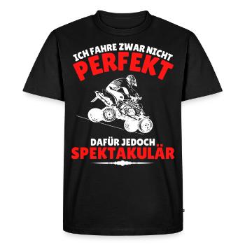 ICH FAHRE SPEKTAKULÄR! Quad Bike Quad Fahrer - Männer Premium Bio T-Shirt - Schwarz - Vorne - Nico (187cm)