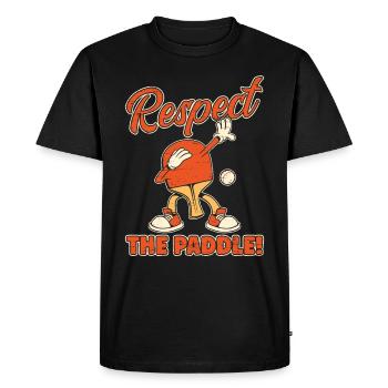 Table Tennis Ping Pong Respect The Paddle - T-shirt Premium bio Homme - noir - Devant - Nico (187cm)