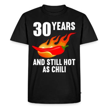 30 ans chaud comme chili 30e anniversaire - T-shirt Premium bio Homme - noir - Devant - Nico (187cm)