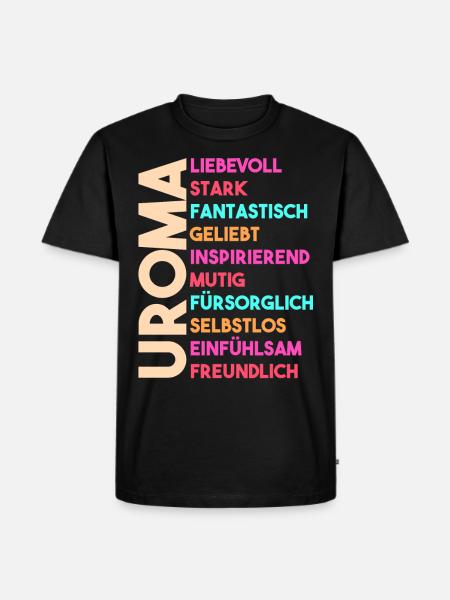 Urgroßmutter Uroma - Männer Premium Bio T-Shirt - Schwarz