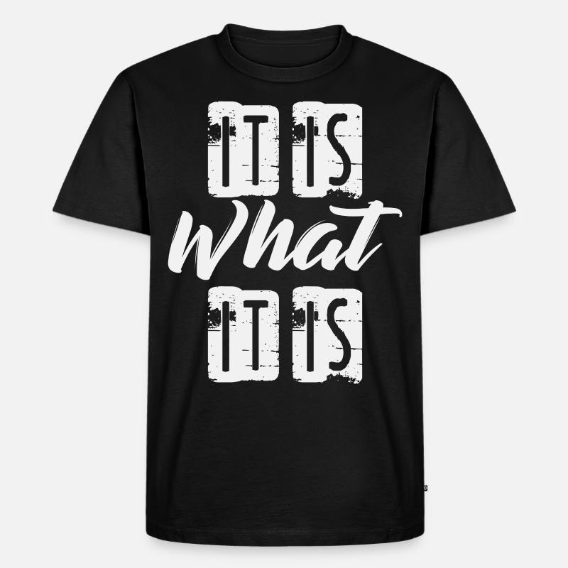C’est ce que c’est - T-shirt Premium bio Homme - noir