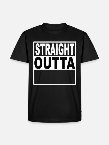 Straigt Outta - T-shirt Premium bio Homme - noir