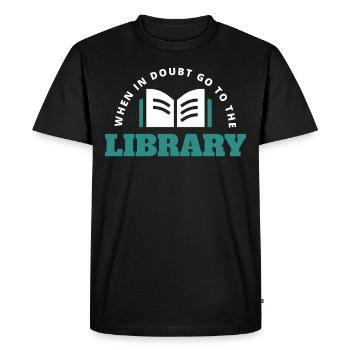 When In Doubt Go To The Library - Men's Premium Organic T-Shirt - black - Front - Nico (187cm)