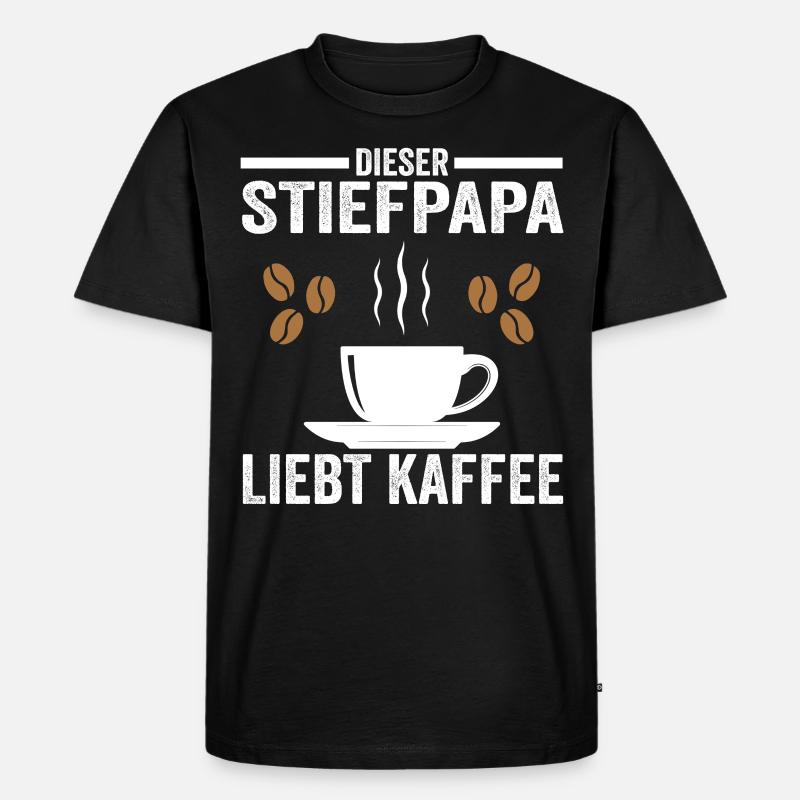 Kaffee Stiefpapa - Männer Premium Bio T-Shirt - Schwarz