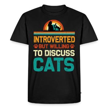 Introverted But Willing to Discuss Cats, Funny - Men's Premium Organic T-Shirt - black - Front - Nico (187cm)