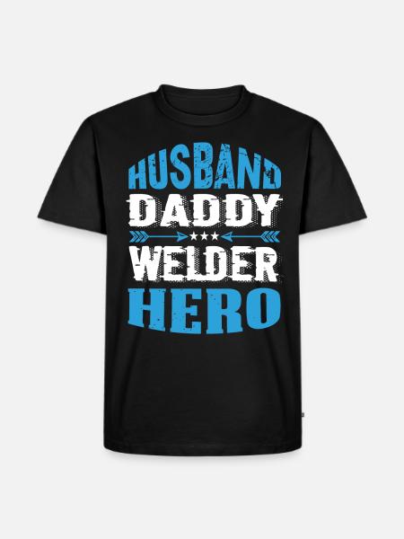 Husband Daddy Welder Hero - Men's Premium Organic T-Shirt - black
