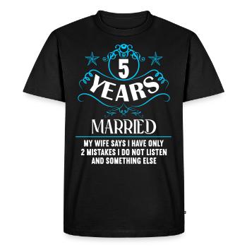 5 years married only 2 mistakes 5th wedding anniversary - Men's Premium Organic T-Shirt - black - Front - Nico (187cm)