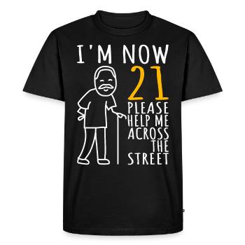 21ème anniversaire Homme 21ème J’ai maintenant 21 ans - T-shirt Premium bio Homme - noir - Devant - Nico (187cm)