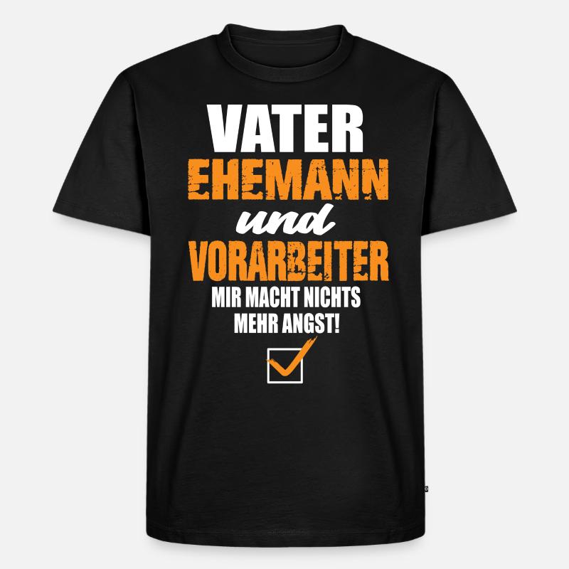 Vater Ehemann und Vorarbeiter - Männer Premium Bio T-Shirt - Schwarz