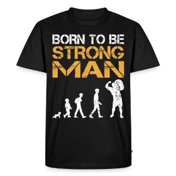 Born To Be Strongman Bodybuilding Powerlifting - Männer Premium Bio T-Shirt - Schwarz - Vorne - Nico (187cm)