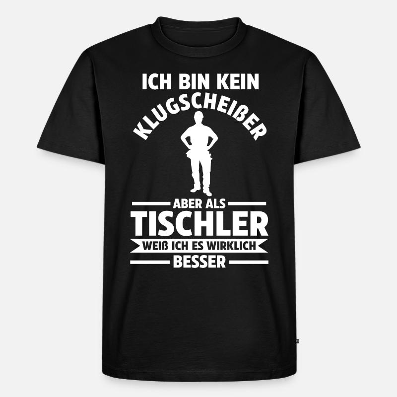 Tischler - Männer Premium Bio T-Shirt - Schwarz