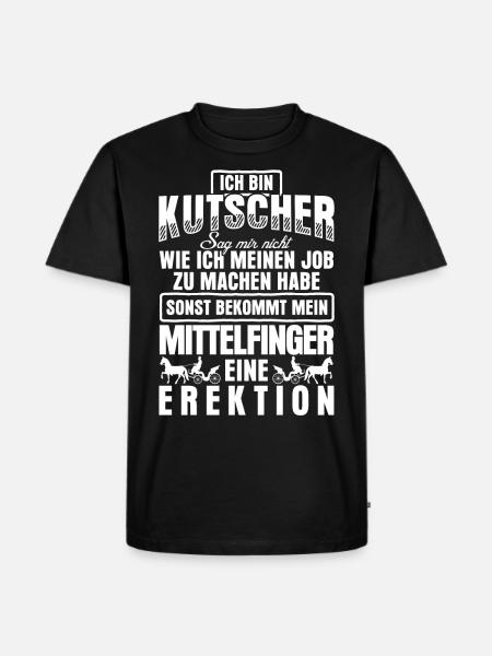 Kutsche Pferdekutsche Witz Kutscher - Männer Premium Bio T-Shirt - Schwarz