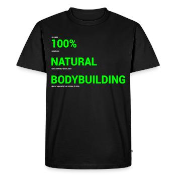 Cadeau de 100 stéroïdes naturels de Bodybuilders - T-shirt Premium bio Homme - noir - Devant - Nico (187cm)
