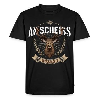 An Scheiss muas i Hirsch Grantler Bayern Grantln - Männer Premium Bio T-Shirt - Schwarz - Vorne - Nico (187cm)