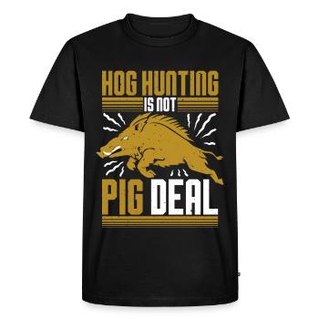 Wild Boar Hunting Hog Hunting Is Not A Pig Deal - Men's Premium Organic T-Shirt - black - Front - Nico (187cm)