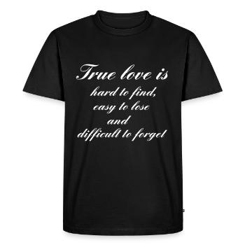 Le véritable amour est ... - T-shirt Premium bio Homme - noir - Devant - Nico (187cm)