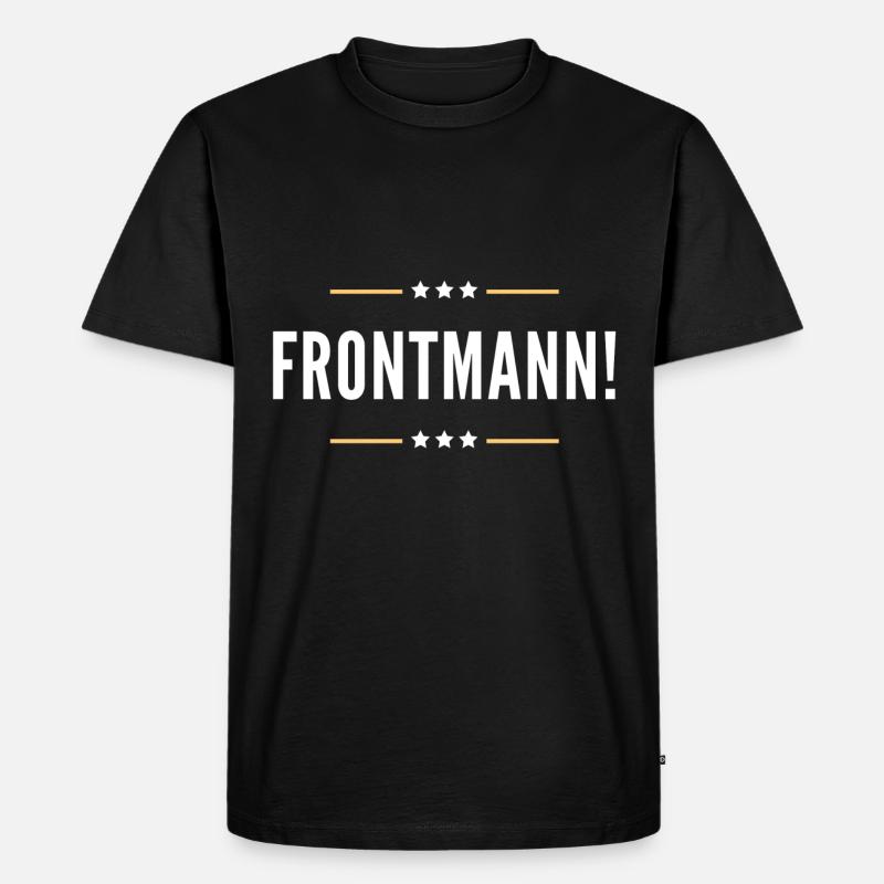 Frontmann - Männer Premium Bio T-Shirt - Schwarz