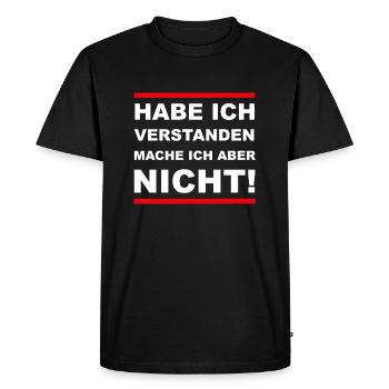 funny saying, gift idea - Men's Premium Organic T-Shirt - black - Front - Nico (187cm)