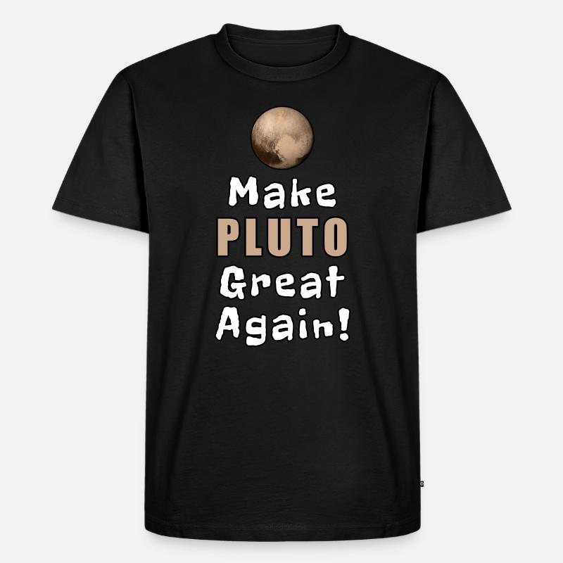 Make Pluto Great Again - Männer Premium Bio T-Shirt - Schwarz