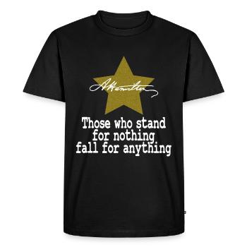Teeshirt Alexander Hamilton Tee disant "Ceux qui - T-shirt Premium bio Homme - noir - Devant - Nico (187cm)