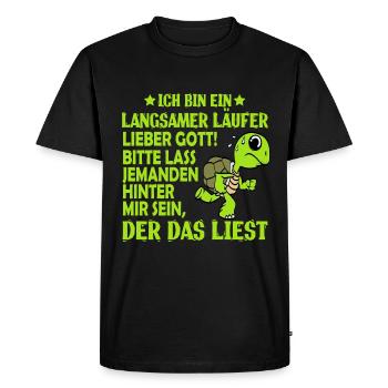 "Ich Bin Ein Langsamer Laufer Lieber Gott! Bitte - Men's Premium Organic T-Shirt - black - Front - Nico (187cm)
