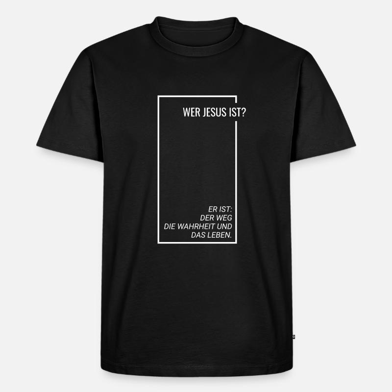 Wer Jesus ist ? - Männer Premium Bio T-Shirt - Schwarz