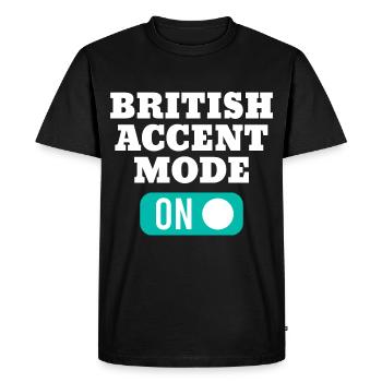 British accent mode for native English - Men's Premium Organic T-Shirt - black - Front - Nico (187cm)