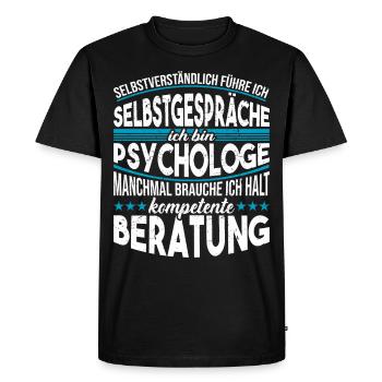 Psychologe Geschenk Psychologie Spruch - Männer Premium Bio T-Shirt - Schwarz - Vorne - Nico (187cm)