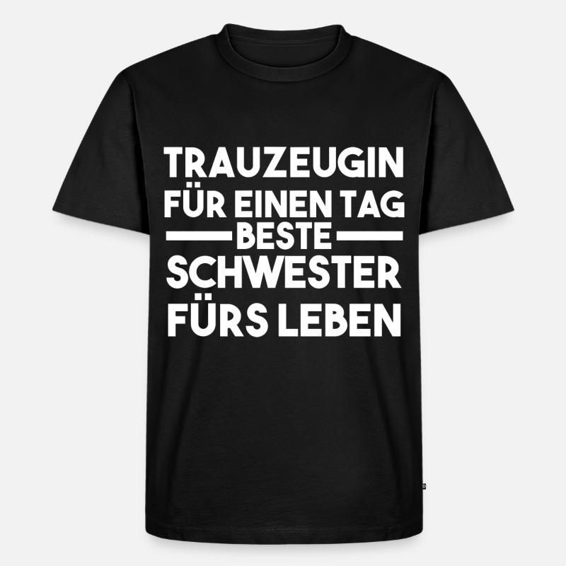 Schwester Trauzeugin - Männer Premium Bio T-Shirt - Schwarz