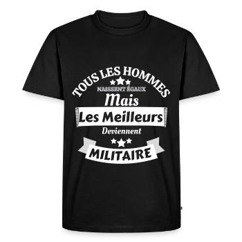 Tous les Hommes naissent égaux,Meilleur Militairer - T-shirt Premium bio Homme - noir - Devant - Nico (187cm)