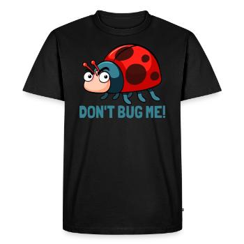Ne me dérange pas! Insectes coccinelles drôles - T-shirt Premium bio Homme - noir - Devant - Nico (187cm)