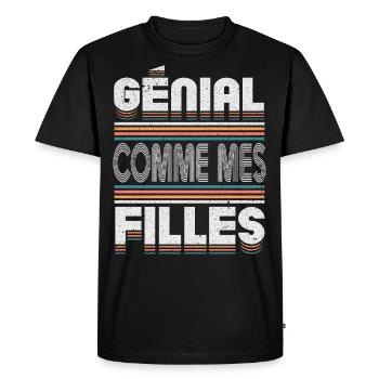 Génial Comme Mes Filles Parents Mère - T-shirt Premium bio Homme - noir - Devant - Nico (187cm)